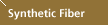 Synthetic Fiber